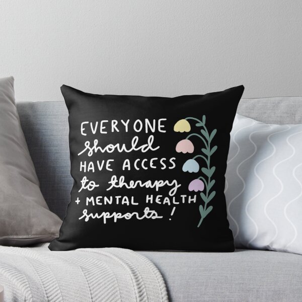 Item preview, everyone should have access to therapy and mental health supports designed and sold by artbyeryn.