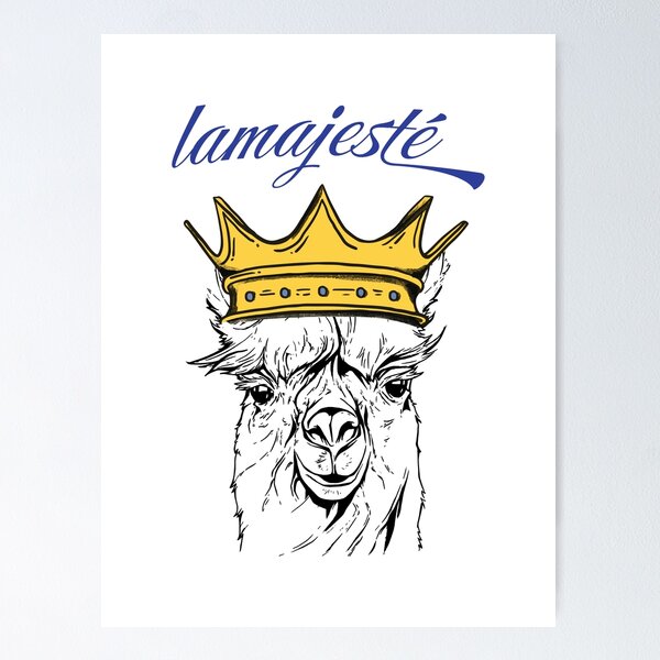 Item preview, Lamajesté - idée cadeau humour lama ave couronne jeu de mot designed and sold by Print  Androïde.