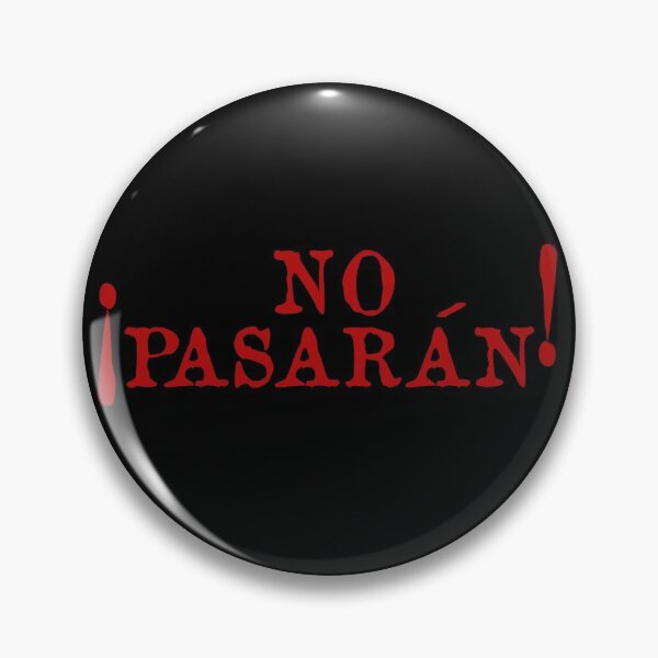 Item preview, No Pasarán - Protest, Historical, Anti Fascist, Anarchist, Socialist, Leftist designed and sold by SpaceDogLaika.
