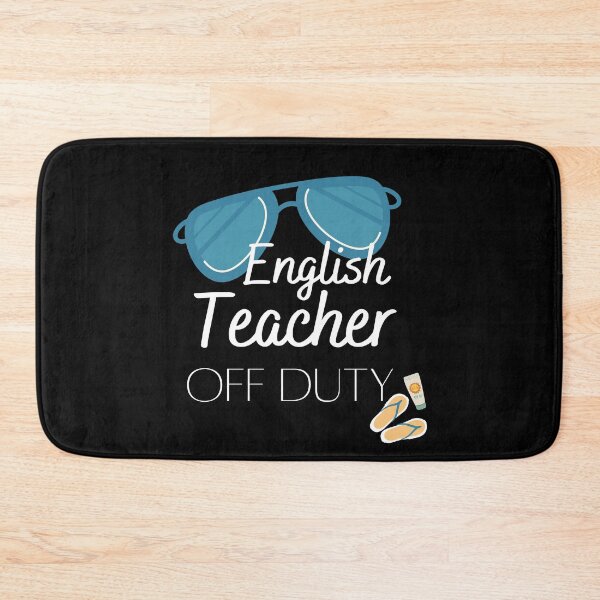 Item preview, Funny Teacher Off Duty Design Featuring English designed and sold by Brimwood.