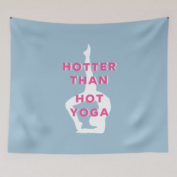 Item preview, Hotter Than Hot Yoga designed and sold by Hi-Prana.