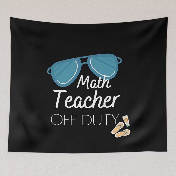 Item preview, Funny Teacher Off Duty Design Featuring Math designed and sold by Brimwood.