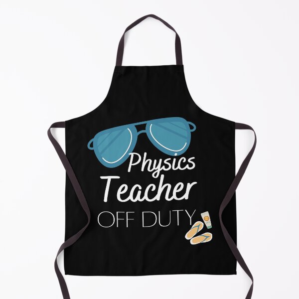Item preview, Funny Teacher Off Duty Design Featuring Physics designed and sold by Brimwood.