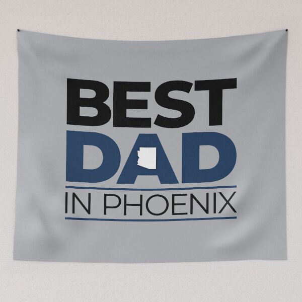 Item preview, Best Dad In Phoenix designed and sold by OddPop.