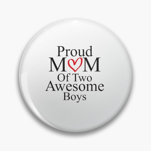 Item preview, Proud mom Of Two Awesome Boys designed and sold by KElife.