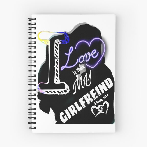 Item preview, I Love it When My Girlfreind Hug me Gift For Her Valentine  designed and sold by Shirt-u.