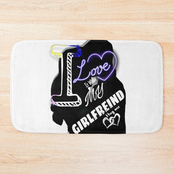 Item preview, I Love it When My Girlfreind Hug me Gift For Her Valentine  designed and sold by Shirt-u.
