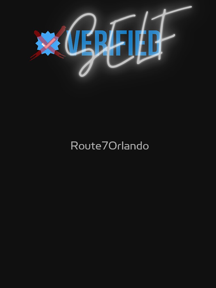 Thumbnail 7 of 7, Classic T-Shirt, Self Verified designed and sold by Route7Orlando.