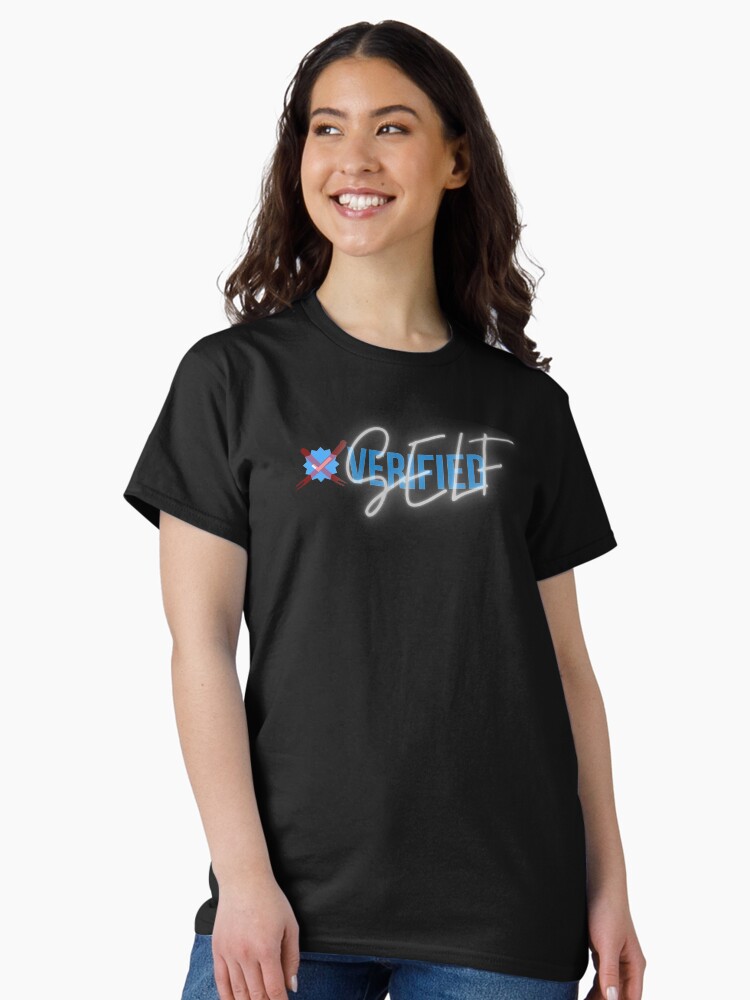 Thumbnail 2 of 7, Classic T-Shirt, Self Verified designed and sold by Route7Orlando.