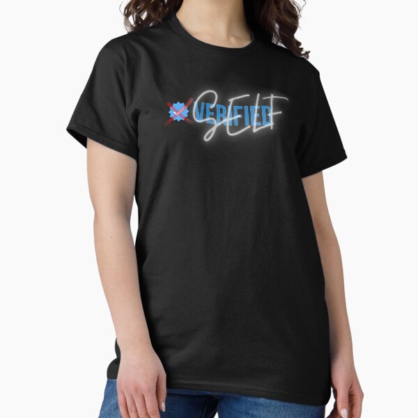 Self Verified Classic T-Shirt