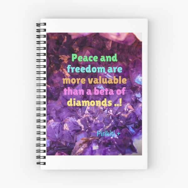Item preview, peace and freedom are more valuable than a beta of diamonds ..! designed and sold by pirikiti64-.