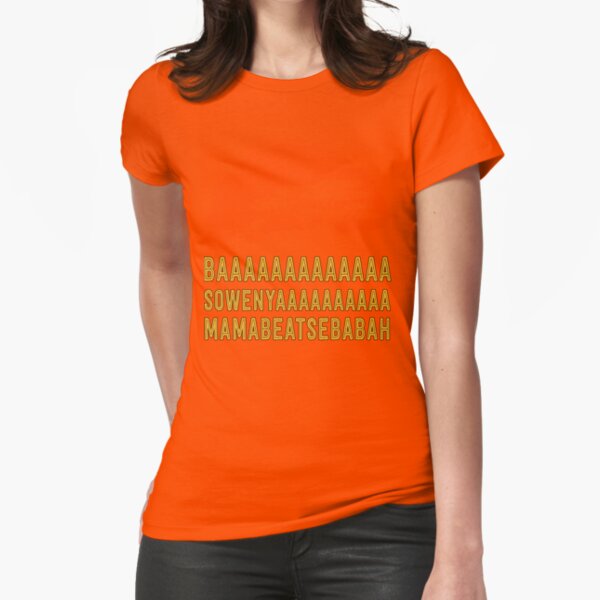 BAAAAAAAAAAAAA SOWENYAAAAAAAAAA MAMABEATSEBABAH African Lion T Shirt Fitted T-Shirt