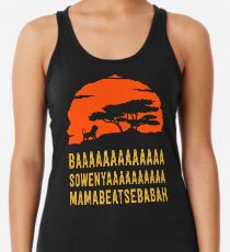 BAAAAAAAAAAAAA SOWENYAAAAAAAAAA MAMABEATSEBABAH Afrikanisches Löwe-T-Shirt Tanktop für Frauen