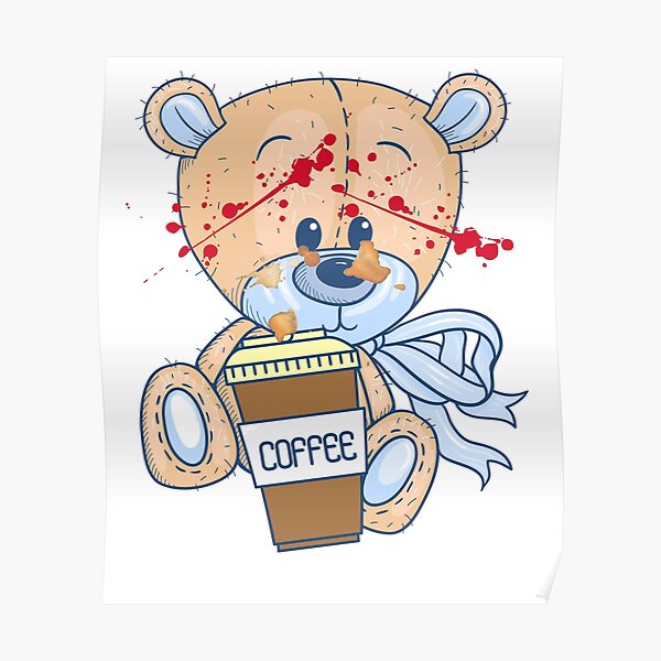 Coffee zombie bear Poster