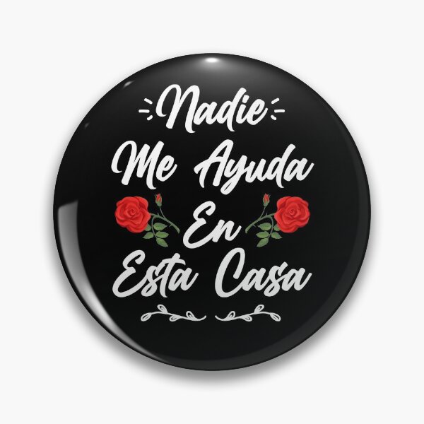 Item preview, Nadie Me Ayuda En Esta Casa: Cute Spanish Mom Gift, Red Flowers, Funny Spanish Gift For Women, Mamacita Cute Latina Mom Gift designed and sold by Simoakn.