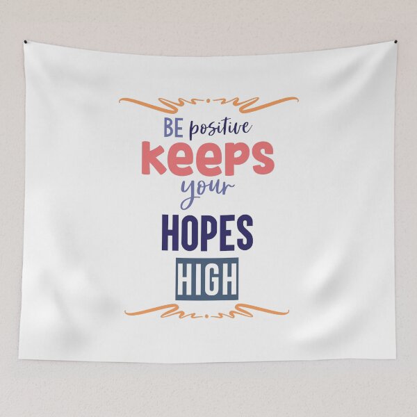 Item preview, Be Positive Keeps Your Hopes High designed and sold by araeesha0315.