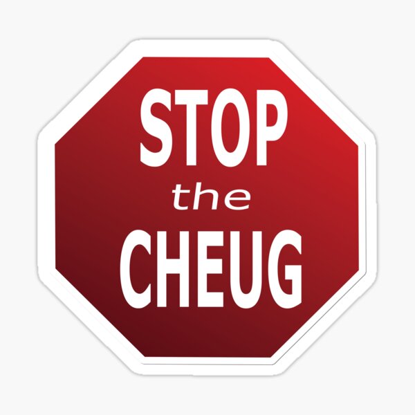 STOP the CHEUG T-Shirt Sticker
