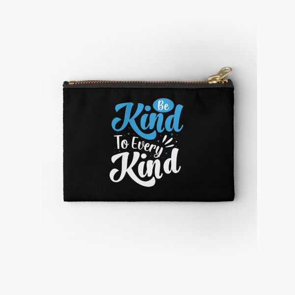 Item preview, Be kind to every kind designed and sold by SasKloset.