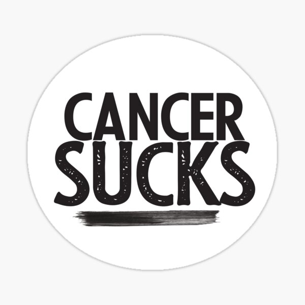 Cancer Sucks Sticker