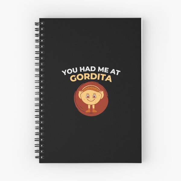 Item preview, You had me at gordita designed and sold by Tecnofa.