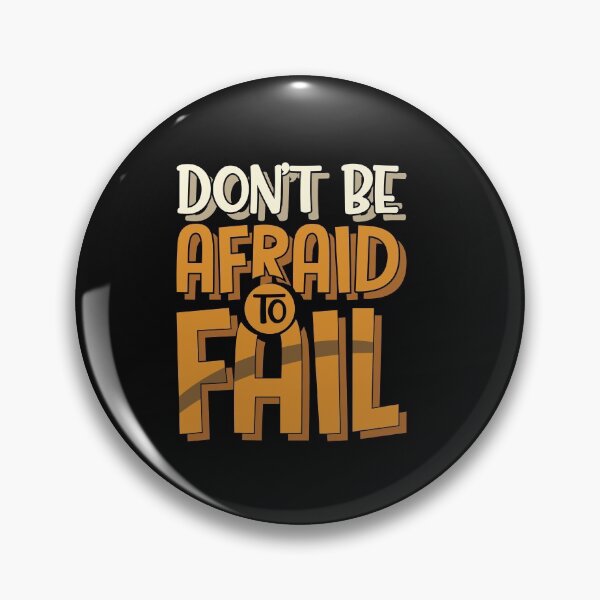 Item preview, Don't be afraid to fail designed and sold by SasKloset.