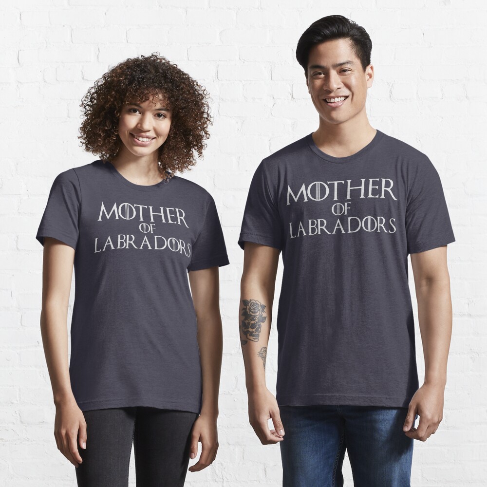 mother of labradors t shirt