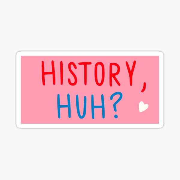 Item preview, History, Huh? Book Cover designed and sold by KatrinaAnya.