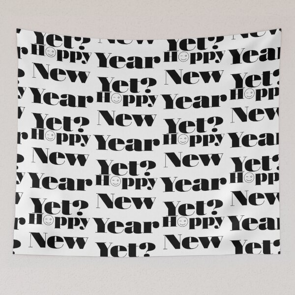 Item preview, Happy New Year Yet? (B) designed and sold by Boakes-Digital.