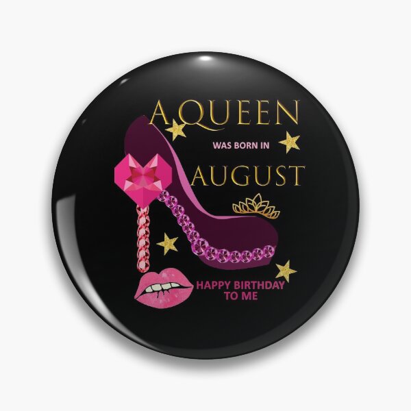 Item preview, Queen Was Born In August Happy Birthday To Me High Heel Party Gift designed and sold by Easyas.