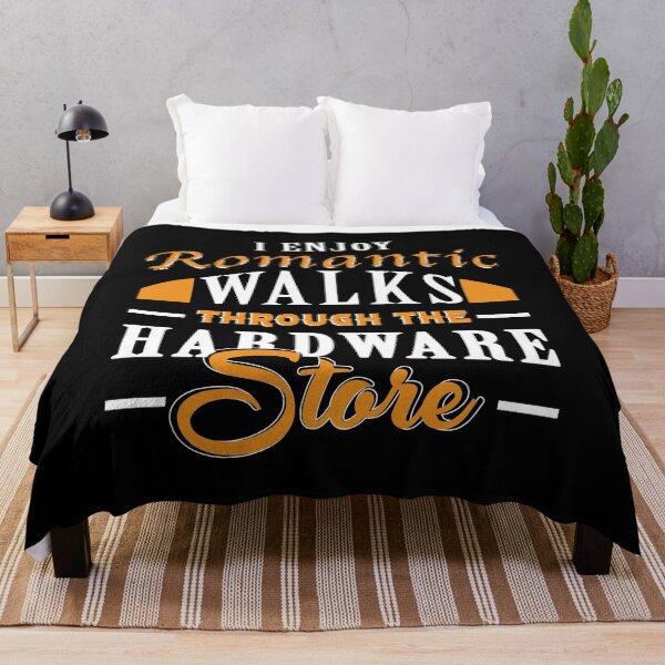 Item preview, I Enjoy Romantic Walks Through The Hardware Store designed and sold by ZimbomDesigner.