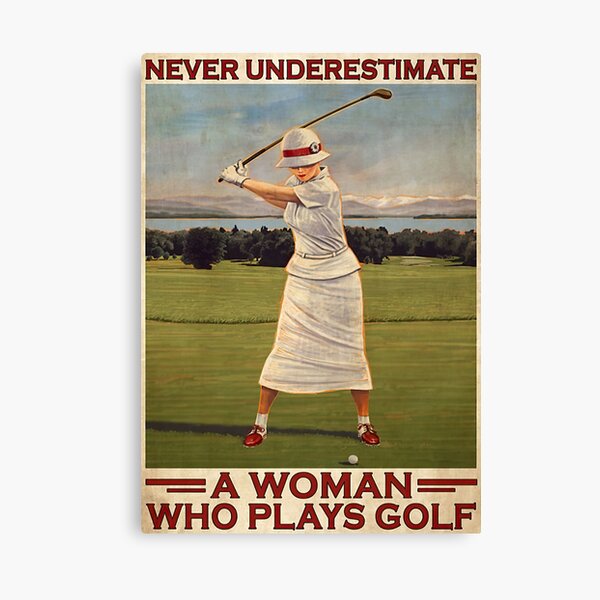 Aperçu de l'œuvre Ne sous-estimez jamais une femme qui joue au golf Poster créée et vendue par CtiradRybar-01.