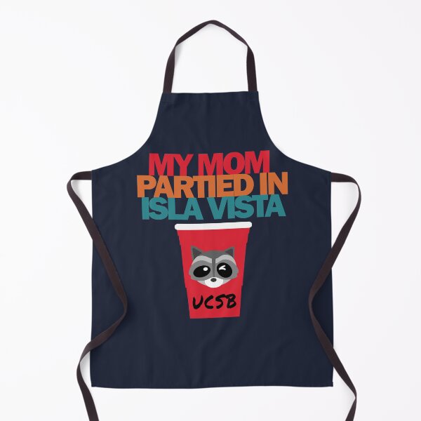 Item preview, My Mom Partied in Isla Vista with Silo Cup Raccoon designed and sold by olliefu.