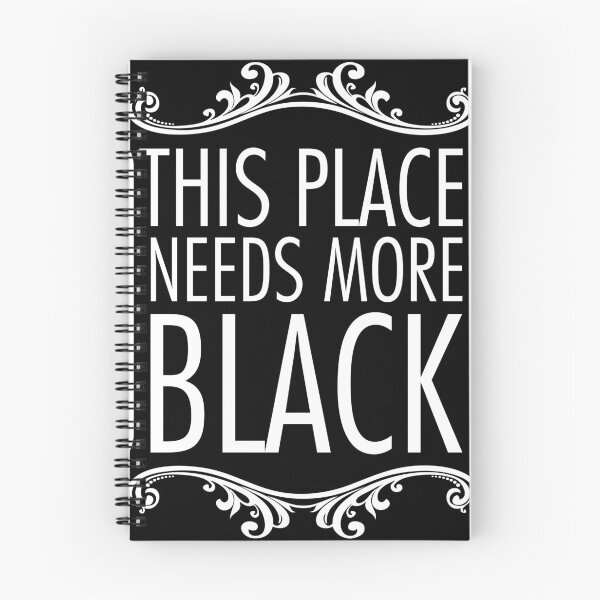 Item preview, This Place Needs More Black designed and sold by PapaBujuGaming.