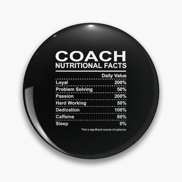 Item preview, Coach Nutritional Facts designed and sold by HumbleShirt.