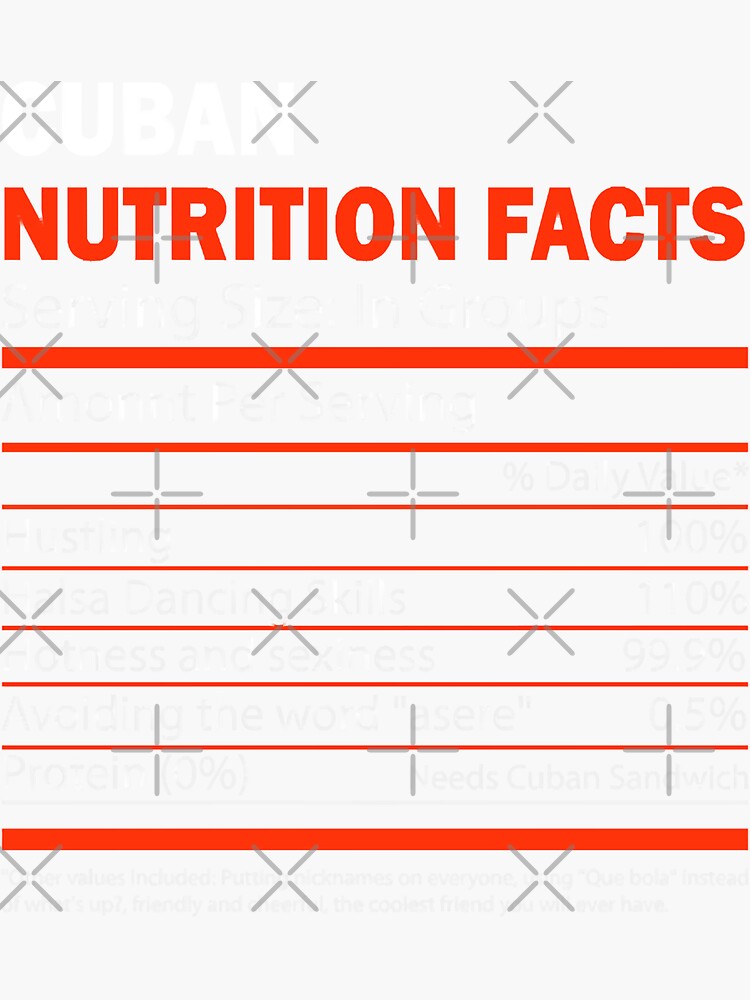 "Cuban Nutrition Facts" Sticker for Sale by HumbleShirt Redbubble