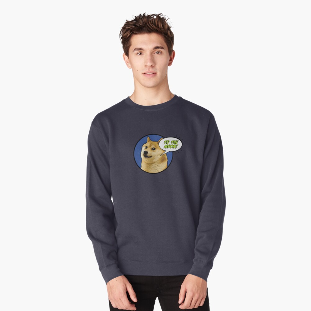 Dogecoin - Doge To The Moon!! Pullover Sweatshirt