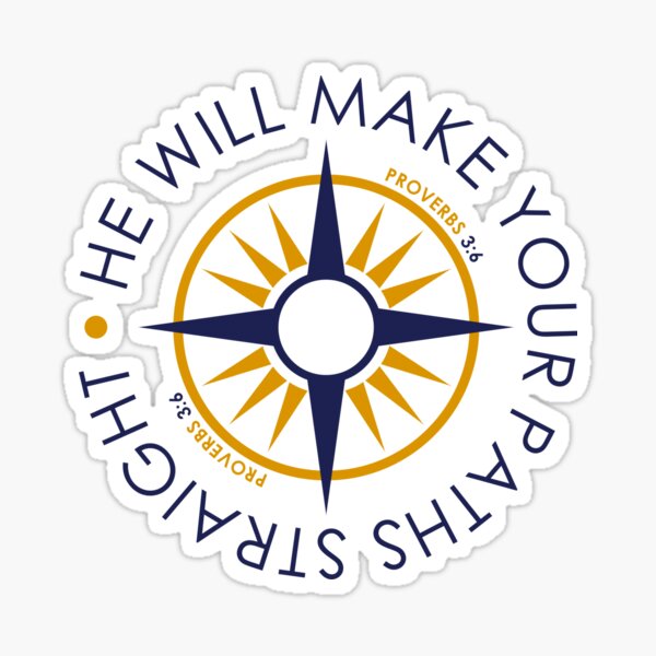 He Will Make Your Path Straight Proverbs 3:6 Sticker