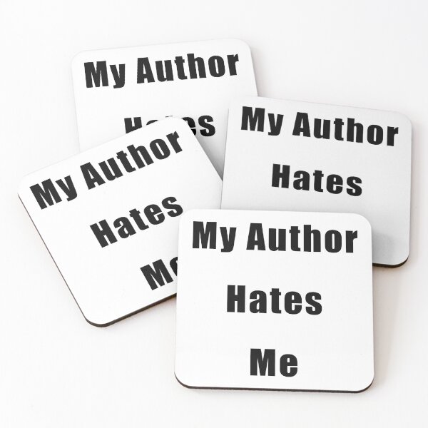 Item preview, My Author Hates Me designed and sold by ShantiFranzoni.