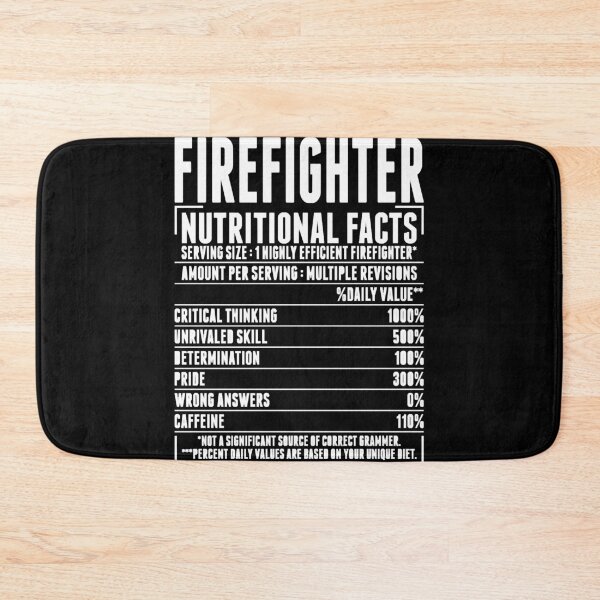Item preview, Nutrition Facts of Firefighter designed and sold by HumbleShirt.