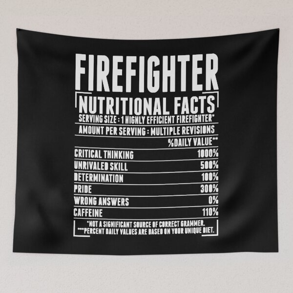 Item preview, Nutrition Facts of Firefighter designed and sold by HumbleShirt.