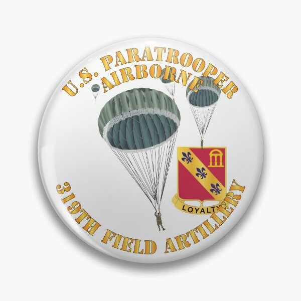 Item preview, Army - US Paratrooper - 319th Field Artillery DUI designed and sold by Military Insignia Products.