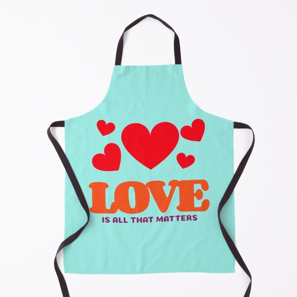 Item preview, Love Is All That Matters designed and sold by DTEH.