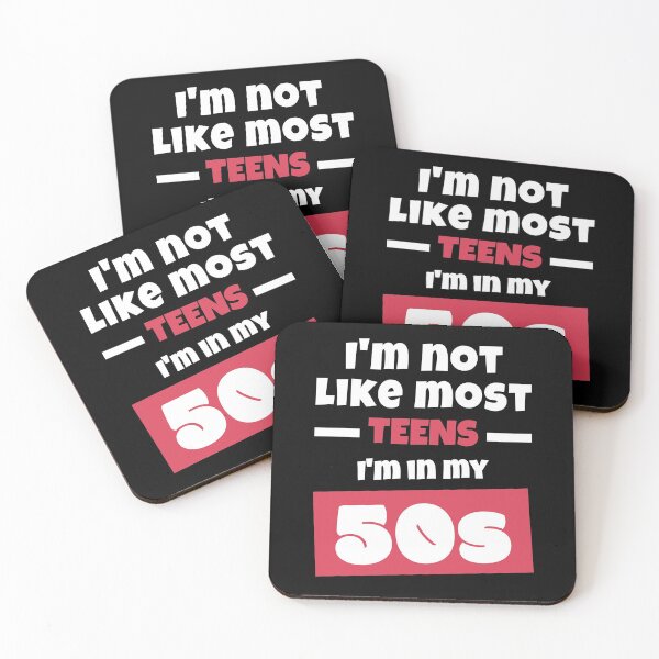 Item preview, I'm Not Like Most Teens I'm In My 50s, Funny 50th Birthday, Turning 50, Young at Heart designed and sold by ladylaughprints.