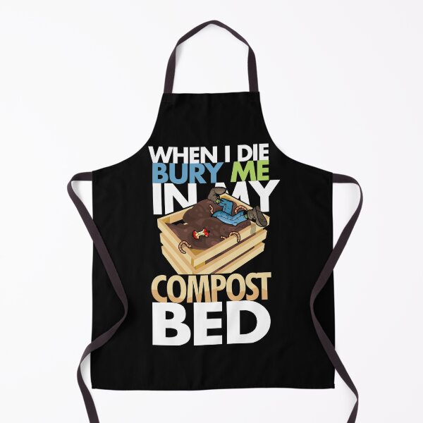 Item preview, Hydroponics When I Die, Bury Me In My Compost Bed designed and sold by PapaBujuGaming.