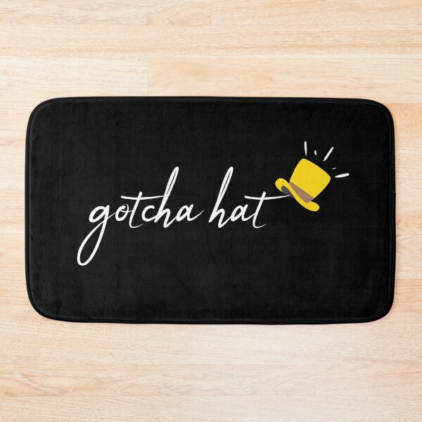 Item preview, Gotcha hat | i got your hat | run away with your hat designed and sold by imeshshenal.