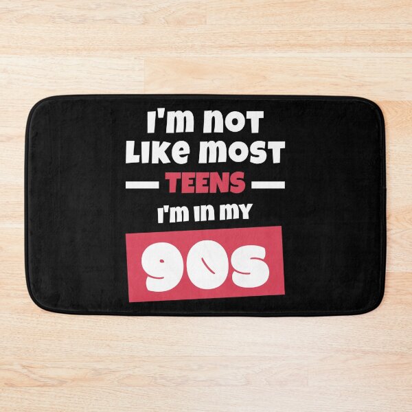 Item preview, I'm Not Like Most Teens I'm In My 90s, Funny 90th Birthday, Turning 90, Young at Heart designed and sold by ladylaughprints.