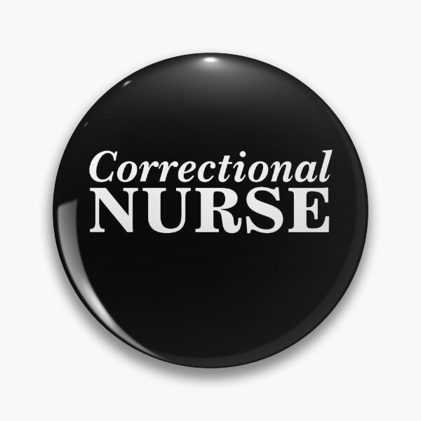 Item preview, Correctional Nurse designed and sold by Gmaish.