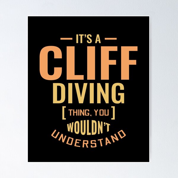 Item preview, Cliff Diving Tombstoning Base Jumping Extreme Sports Funny Sayings designed and sold by CuteDesigns1.