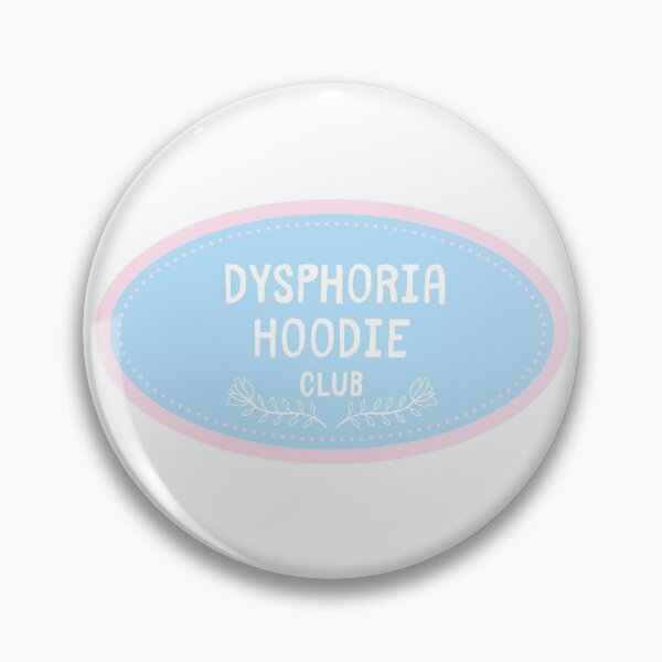 Item preview, Dysphoria Hoodie Club - Transgender  designed and sold by Koiboi11.