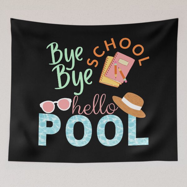 Item preview, Bye bye school hello pool designed and sold by AllPrintsAndArt.